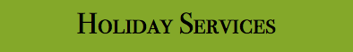 Holiday Services