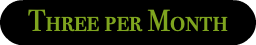 Three per Month